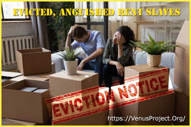 Evicted, Anguished Rent Slaves